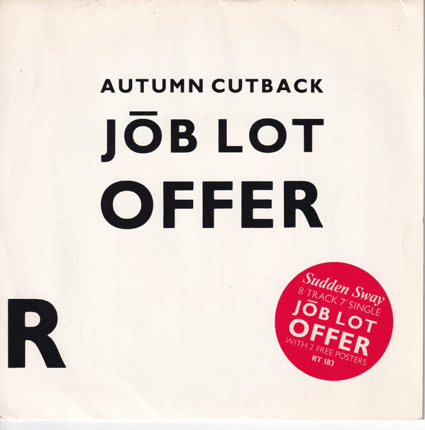 Sudden Sway : Autumn Cutback Job Lot Offer (7")