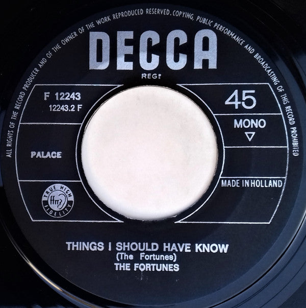 The Fortunes : Here It Comes Again / Things I Should Have Known (7", Single, Mono, Bla)