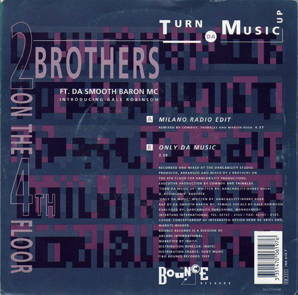 2 Brothers On The 4th Floor Ft. Da Smooth Baron MC Introducing Gale Robinson : Turn Da Music Up (7", Single)