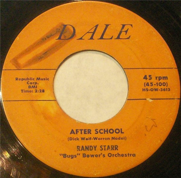 Randy Starr, "Bugs" Bower's Orchestra : After School (7", Roc)