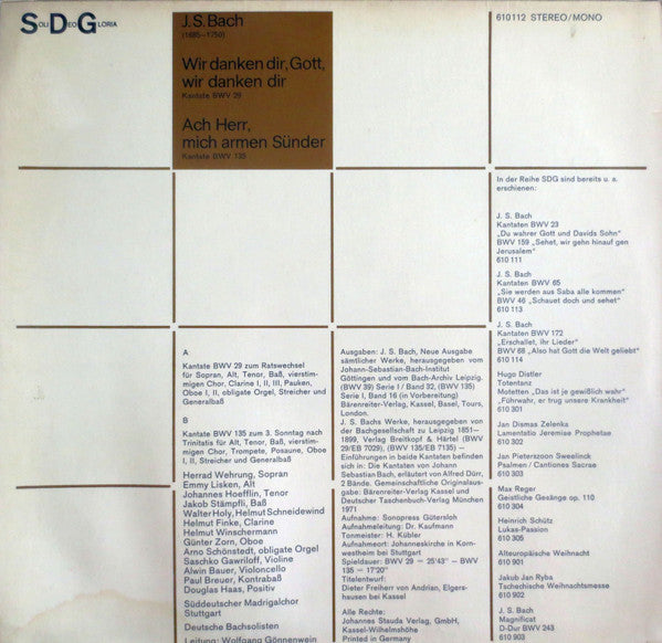 Johann Sebastian Bach, Der Süddeutsche Madrigalchor, Deutsche Bachsolisten, Wolfgang Gönnenwein : Wir Danken Dir, Gott, Kantate BWV 29; Ach Herr, Mich Armen Sünder, Kantate BWV 135 (LP, Album)