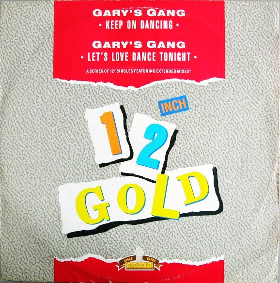 Gary's Gang : Keep On Dancing / Let's Love Dance Tonight (12")