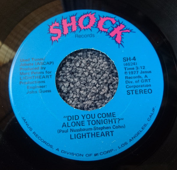Lightheart : Did You Come Alone Tonight? / I'll Stay Away (7")