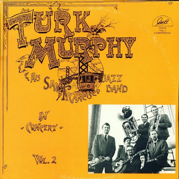 Turk Murphy's Jazz Band : In Concert Vol. 2 (LP)