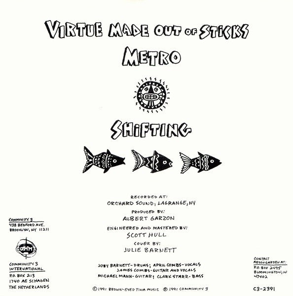 Arson Garden : Virtue Made Out Of Sticks / Metro / Shifting (7")