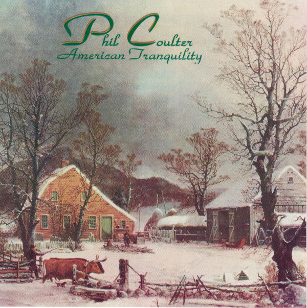 Phil Coulter : American Tranquility (CD, Album)