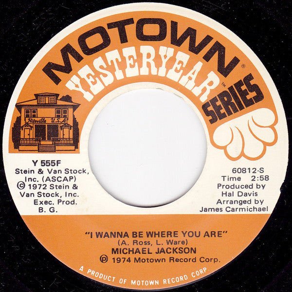 Michael Jackson : Ben / I Wanna Be Where You Are (7", Single, RE)
