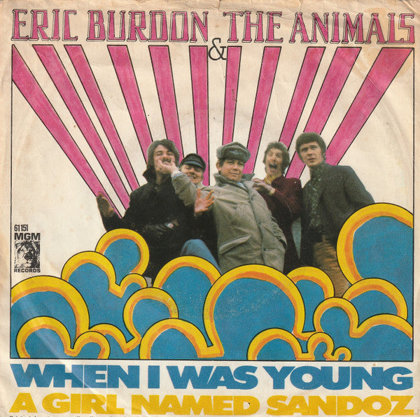 Eric Burdon & The Animals : When I Was Young / A Girl Named Sandoz (7", Single, Mono)
