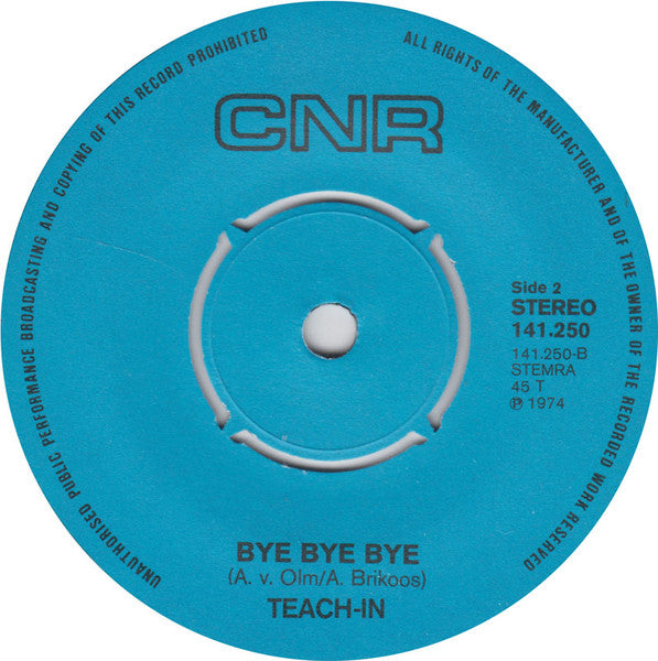 Teach-In : Fly Away (7", Single, 4-P)