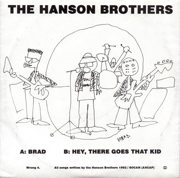 Hanson Brothers : Brad (7", Single)