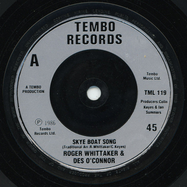 Roger Whittaker & Des O'Connor : The Skye Boat Song (7", Single, Inj)