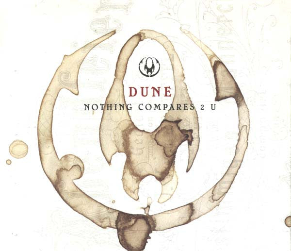 Dune (3) : Nothing Compares 2 U (CD, Maxi)
