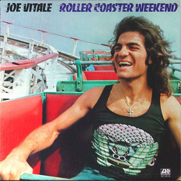 Joe Vitale : Roller Coaster Weekend (LP, Album, Pre)