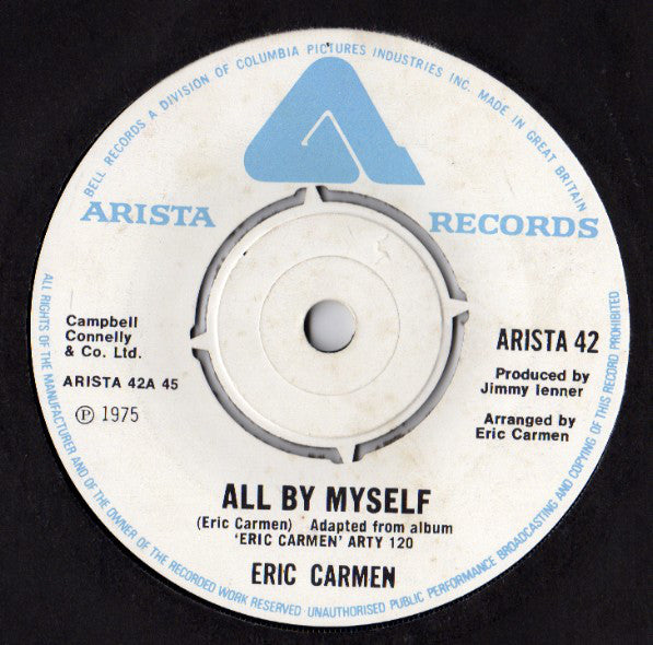 Eric Carmen : All By Myself (7", Single, Kno)