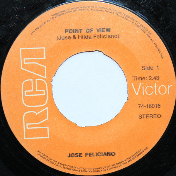 José Feliciano : Point Of View  /  No Dogs Allowed (7", 4-p)