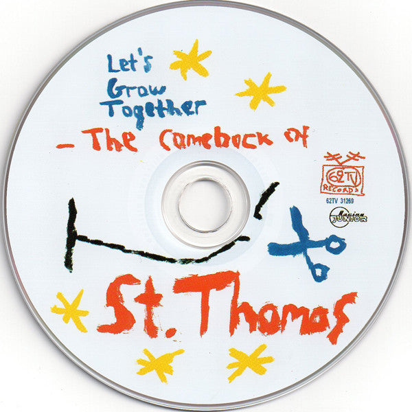 St. Thomas (2) : Let's Grow Together - The Comeback Of (CD, Album)