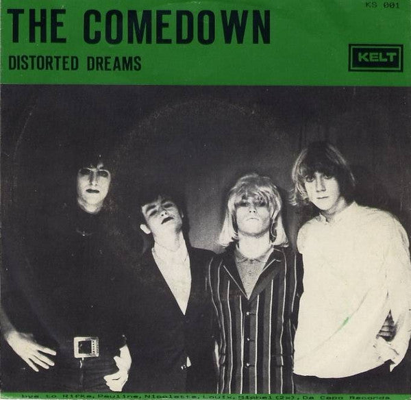 The Comedown : Ain't Doing Nothing Wrong / Distorted Dreams (7", Single)