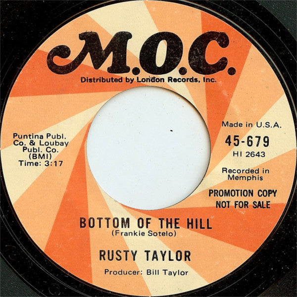 Rusty Taylor : Heat Of Summer / Bottom Of The Hill (7", Promo, Styrene, Mon)
