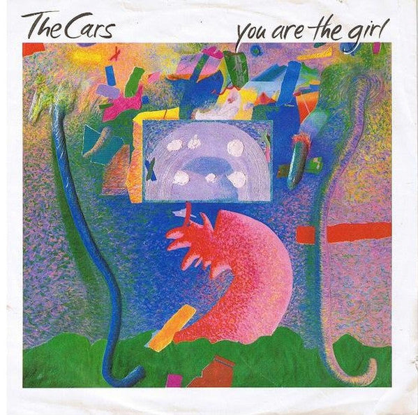 The Cars : You Are The Girl (7", Single)