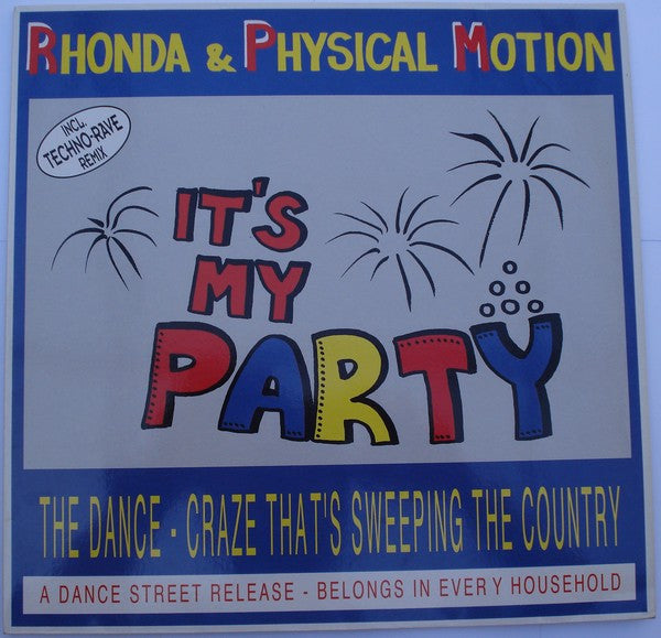 Rhonda & Physical Motion : It's My Party (12")