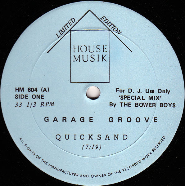 Garage Groove : Quicksand (12", Ltd, Unofficial)