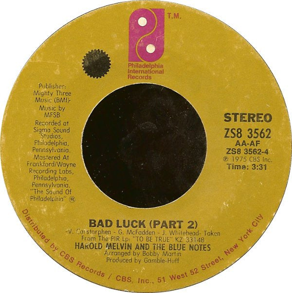 Harold Melvin And The Blue Notes : Bad Luck (Part 1 & 2) (7", Styrene)