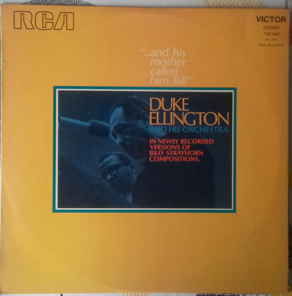 Duke Ellington And His Orchestra : "...And His Mother Called Him Bill" (LP, Album, RE, Ora)