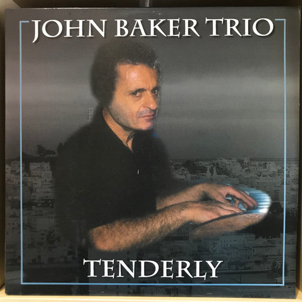 John Baker Trio : Tenderly (LP)