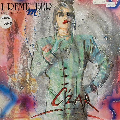 C'Zar : I Remember (Look Me Baby) (12")