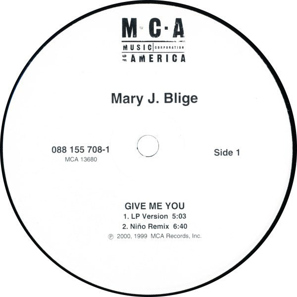 Mary J. Blige : Give Me You / Let No Man Put Asunder (12")
