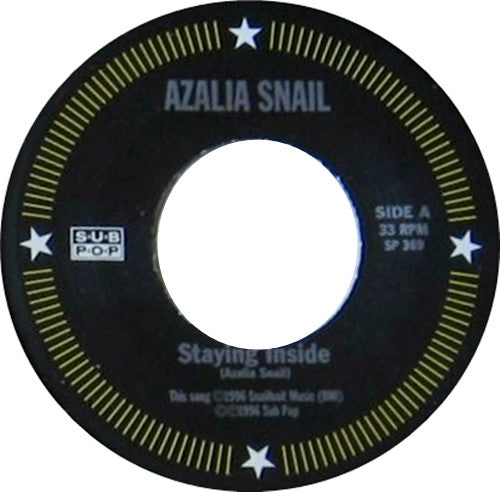 Azalia Snail : Staying Inside (7")