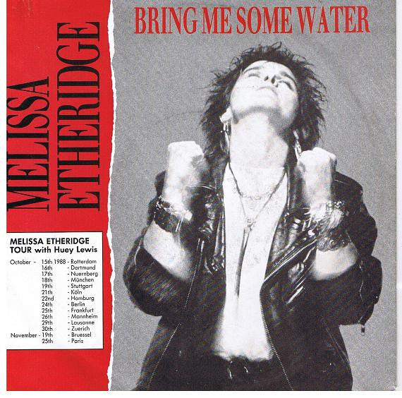 Melissa Etheridge : Bring Me Some Water (7", Single)