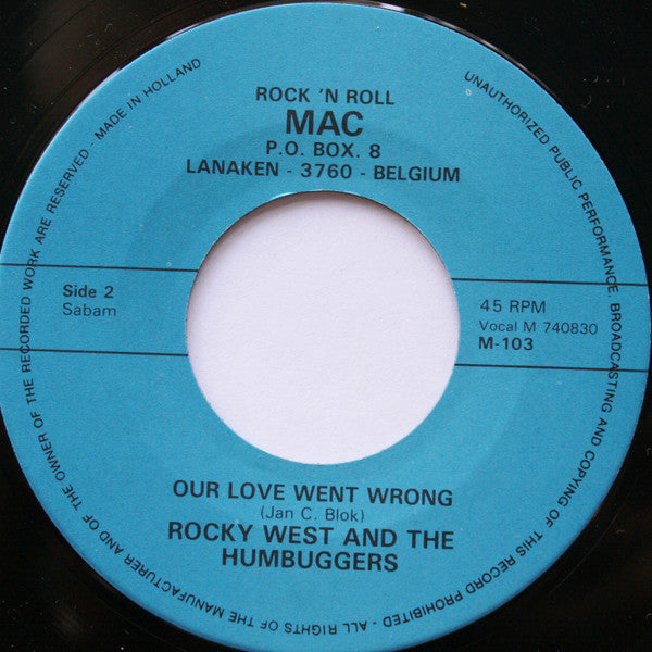 Rocky West And The Humbuggers : Who's Been Foolin' You (7", Single)