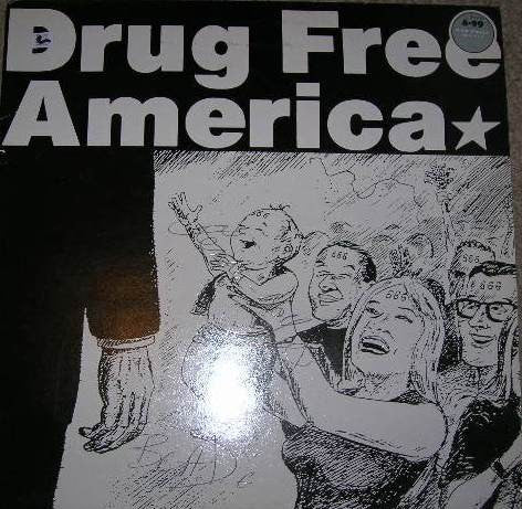 Drug Free America : Attitude 50 Cents (LP, Album)