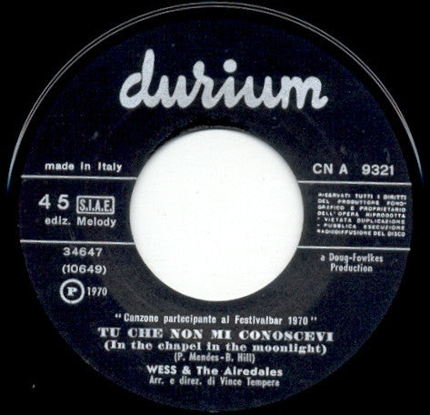 Wess & The Airedales : Tu Che Non Mi Conoscevi (7")