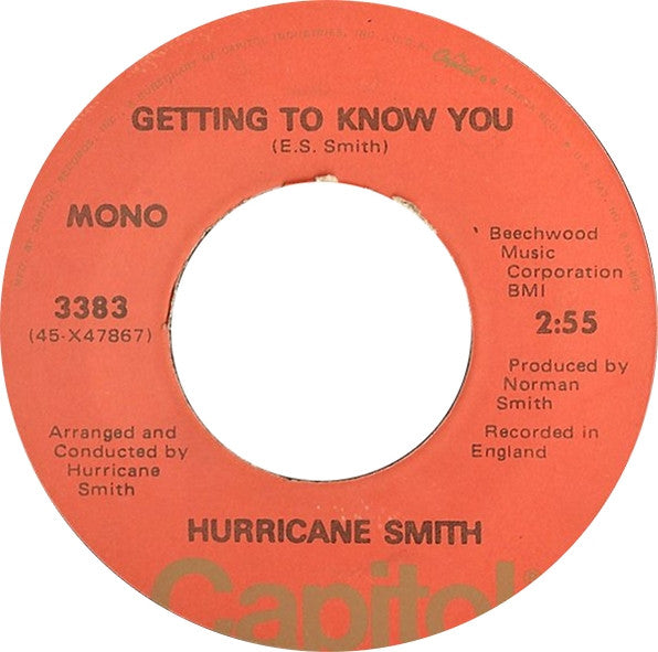 Hurricane Smith : Oh, Babe, What Would You Say? (7", Single, Mono, Win)