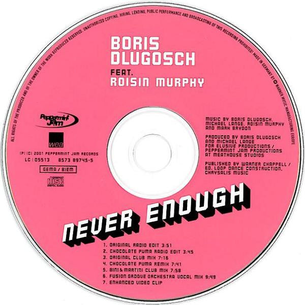 Boris Dlugosch Feat. Róisín Murphy : Never Enough (CD, Maxi, Enh)
