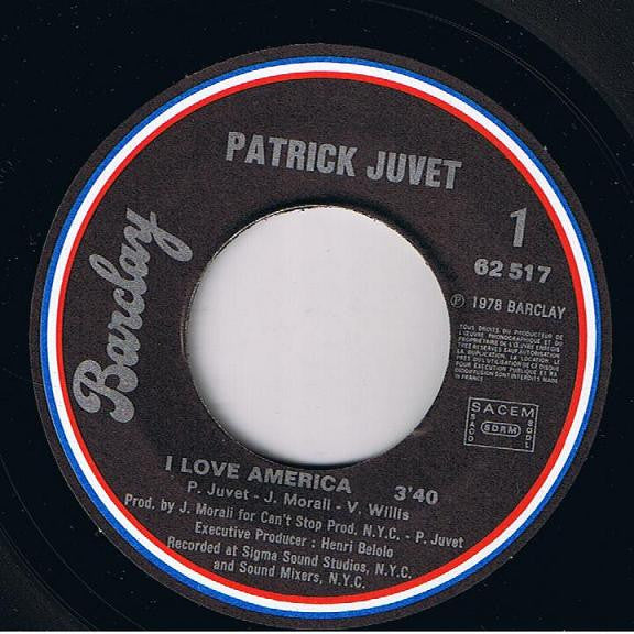 Patrick Juvet : I Love America (7", Single)