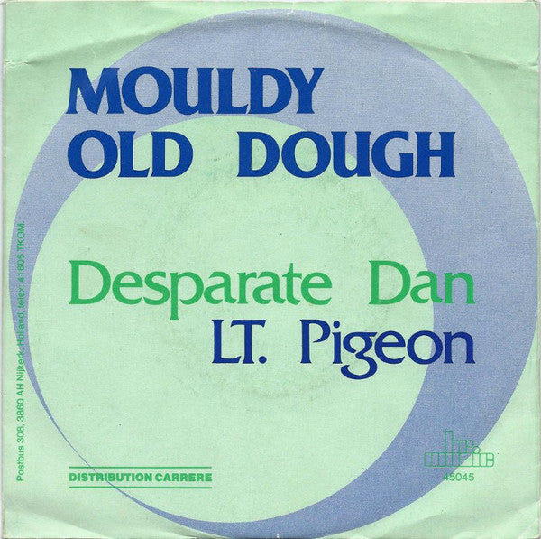 Lieutenant Pigeon : Mouldy Old Dough / Desperate Dan (7", Single, RE)