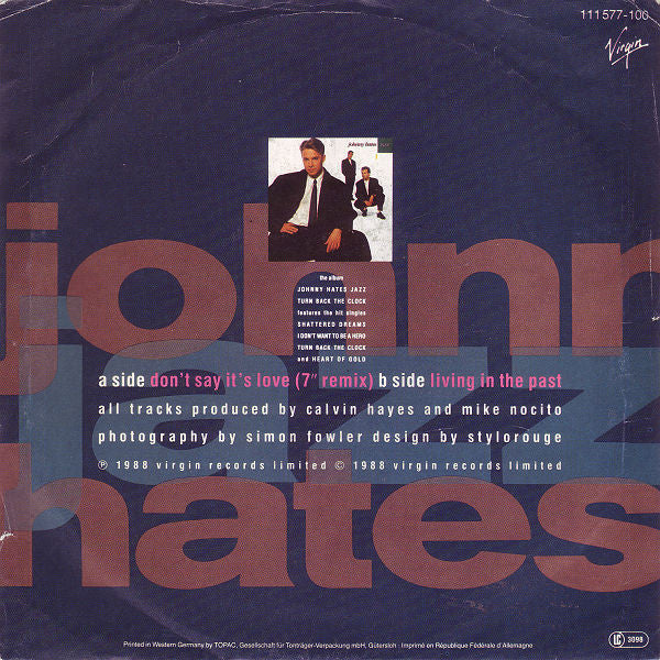 Johnny Hates Jazz : Don't Say It's Love (7" Remix) (7", Single)