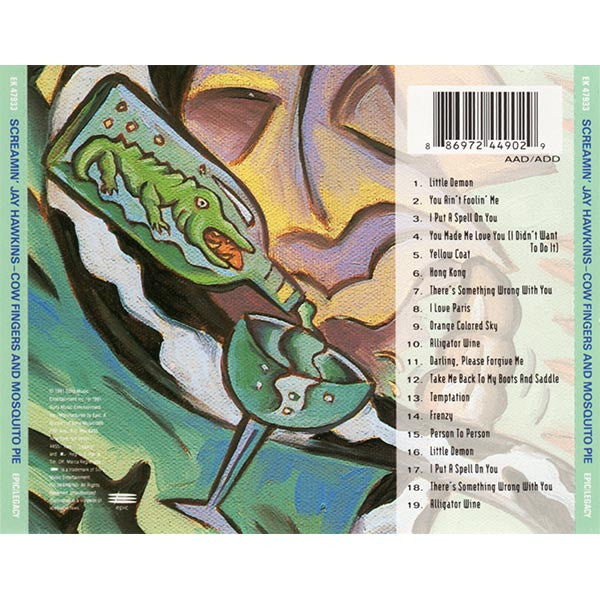 Screamin' Jay Hawkins : Cow Fingers & Mosquito Pie (CD, Comp, Mono)