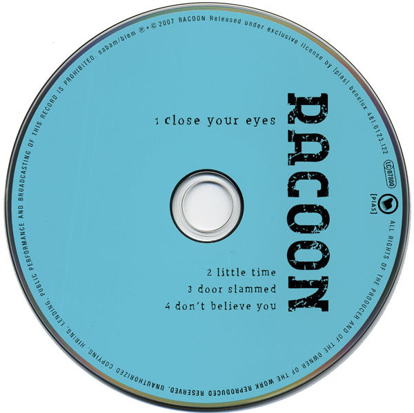 Racoon (4) : Close Your Eyes (CD, Single)