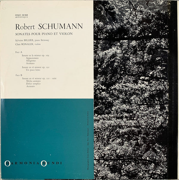 Robert Schumann / Sylvaine Billier, Clara Bonaldi : Sonates Pour Piano Et Violon: Sonate En La Mineur Op 105 · Sonate En Ré Mineur Op 121 (LP)