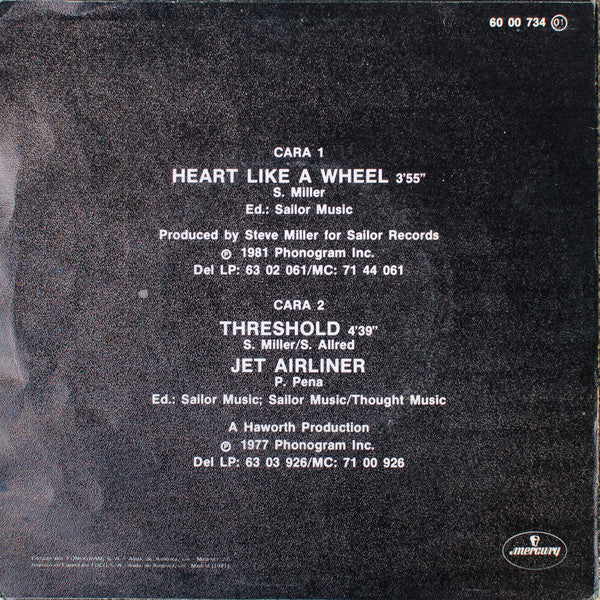 The Steve Miller Band* : Heart Like A Wheel (7", Single)