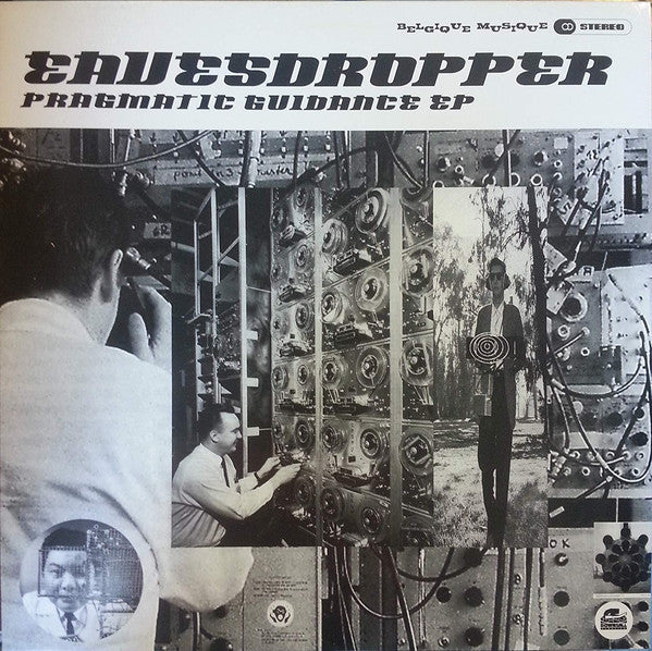 Eavesdropper : Pragmatic Guidance EP (12", EP)