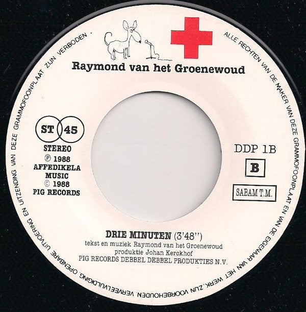 Raymond van het Groenewoud : M'n Goeie Ouwe Rode Kruis (7", Single)