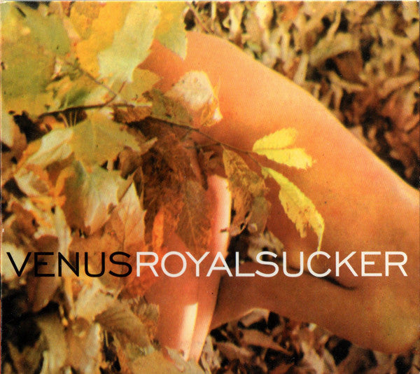 Venus (6) : Royal Sucker (CD, Maxi)