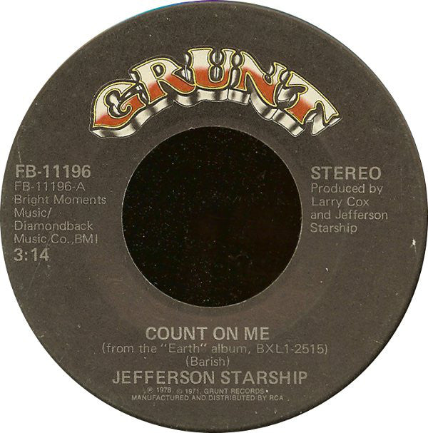 Jefferson Starship : Count On Me / Show Yourself (7", Single, Ind)