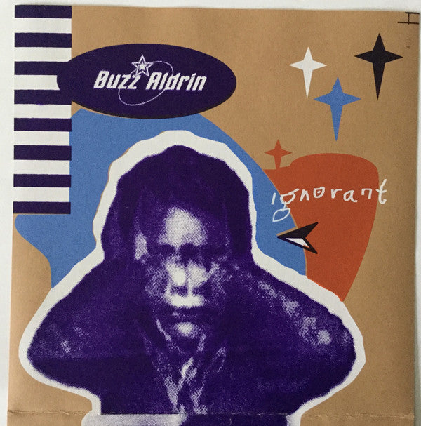 Whipster, Buzz Aldrin (4) : I’m In The Mood For You Love / Ignorant (7", Spl)