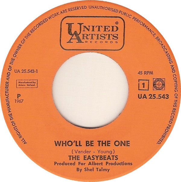 The Easybeats : Who'll Be The One / Saturday Night (7", Single)